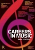 Careers in Music (Paperback) - Sara Peacock Photo