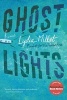 Ghost Lights - A Novel (Paperback) - Lydia Millet Photo