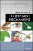 Handbook of Compliant Mechanisms (Hardcover) - Larry L Howell Photo