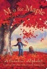 M Is for Maple - A Canadian Alphabet (Board book) - Michael Ulmer Photo