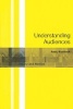 Understanding Audiences - Theory and Method (Paperback) - Andrew Ruddock Photo