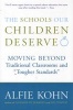 The Schools Our Children Deserve (Paperback) - Alfie Kohn Photo