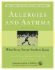 Allergies and Asthma - What Every Parent Needs to Know (Paperback, 2nd Revised edition) - Michael J Welch Photo