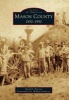 Mason County - 1850-1950 (Paperback) - David K Petersen Photo