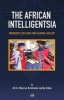 The African Intelligentsia - Domestic Decline and Global Ascent (Paperback) - Ali A Mazrui Photo