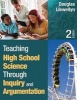 Teaching High School Science Through Inquiry and Argumentation (Paperback, 2nd Revised edition) - Douglas J Llewellyn Photo