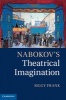 Nabokov's Theatrical Imagination (Hardcover) - Siggy Frank Photo