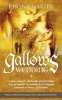 Gallows Wedding - A Dark Novel of Witchcraft and Forbidden Love Set Against the Backdrop of Religious Upheaval in Henry VIII's Times (Paperback, 2nd Revised edition) - Rhona Martin Photo