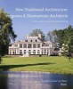 New Traditional Architecture (Hardcover, New) - Mark Ferguson Photo