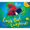 Look Out, Ladybird! (Hardcover) - Jack Tickle Photo