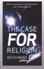 The Case for Religion (Paperback, New edition) - Keith Ward Photo