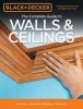 Black & Decker the Complete Guide to Walls & Ceilings - Framing - Drywall - Painting - Trimwork (Paperback) - Editors of Cool Springs Press Photo