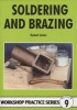 Soldering and Brazing - Workshop Practice Series 9 (Paperback) - Tubal Cain Photo