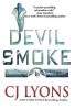 Devil Smoke - A Beacon Falls Mystery Featuring Lucy Guardino (Hardcover) - C J Lyons Photo