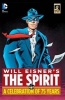 Will Eisners the Spirit a Celebration of 75 Years (Hardcover) - Will Eisner Photo