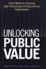 The Public Sector Value Model - A New Model for Achieving High Performance in the Public Service Organizations (Hardcover) - Martin Cole Photo