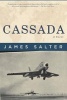 Cassada (Paperback) - James Salter Photo