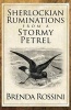 Sherlockian Ruminations from a Stormy Petrel (Paperback) - Brenda Rossini Photo