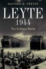 Leyte, 1944 - The Soldier's Battle (Hardcover) - Nathan N Prefer Photo