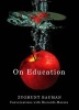 On Education - Conversations with Riccardo Mazzeo (Hardcover) - Zygmunt Bauman Photo