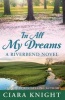 In All My Dreams (Paperback) - Ciara Knight Photo