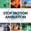 Stop Motion Animation - How to Make and Share Creative Videos (Paperback) - Melvyn Ternan Photo