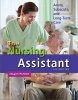 The Nursing Assistant - Acute, Subacute, and Long-Term Care (Paperback, 5th Revised edition) - Jolynn Pulliam Photo