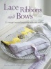 Lace, Ribbons and Bows (Paperback) - Jane Cassini Photo