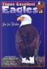 Those Excellent Eagles (Paperback) - Jan Lee Wicker Photo