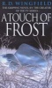 A Touch of Frost (Paperback, Reissued TV Tie-in Ed) - RD Wingfield Photo