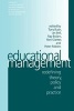 Educational Management - Redefining Theory, Policy and Practice (Paperback) - Tony Bush Photo