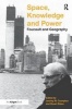 Space, Knowledge and Power - Foucault and Geography (Paperback, New Ed) - Stuart Elden Photo