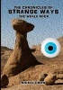 The Chronicles of Strange Ways - The Whale Rock (Paperback) - Nickel Crow Photo