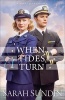 When Tides Turn (Hardcover) - Sarah Sundin Photo