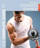 The Complete Guide to Strength Training (Paperback, 5th Revised edition) - Anita Bean Photo