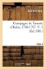 Campagne de L'Armee D'Italie, 1796-1797. T. 3 (French, Paperback) - Gabriel Fabry Photo