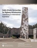 Public-Private Partnerships for Highway Infrastructure - Capitalizing on International Experience (Paperback) - US Department of Transportation Photo