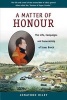 A Matter of Honour - The Life, Campaigns and Generalship of Isaac Brock (Paperback) - Jonathan Riley Photo