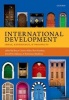 International Development - Ideas, Experience, and Prospects (Hardcover) - Bruce Currie Alder Photo