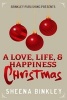 A Love, Life, & Happiness Christmas (Paperback) - Sheena Binkley Photo