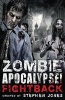 Zombie Apocalypse! Fightback (Paperback) - Stephen Jones Photo