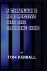 A Chaplain's Perspective Into the Criminal Mind - Understanding and Working with the Criminal & Addictive Personality (Paperback) - Tom Kendall Photo