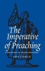 The Imperative of Preaching - A Theology of Sacred Rhetoric (Paperback) - John Carrick Photo