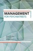 Management for Psychiatrists (Paperback, 4th Revised edition) - Dinesh Bhugra Photo