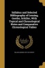 Syllabus and Selected Bibliography of Lessing, Goethe, Schiller, with Topical and Chronological Notes and Comparative Chronological Tables (Paperback) - William Addison 1870 1918 Hervey Photo