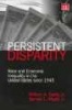 Persistent Disparity - Race and Economic Inequality in the United States Since 1945 (Paperback, New edition) - William A Darity Photo