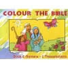 Colour the Bible, 5 - Romans - Thessalonians (Paperback) - Carine Mackenzie Photo