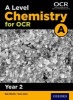 A Level Chemistry A for OCR Year 2 Student Book, Year 2 (Paperback) - Rob Ritchie Photo