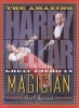 The Amazing Harry Kellar - Great American Magician (Hardcover) - Gail G Jarrow Photo