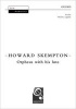 Orpheus with His Lute - Vocal Score (Sheet music) - Howard Skempton Photo